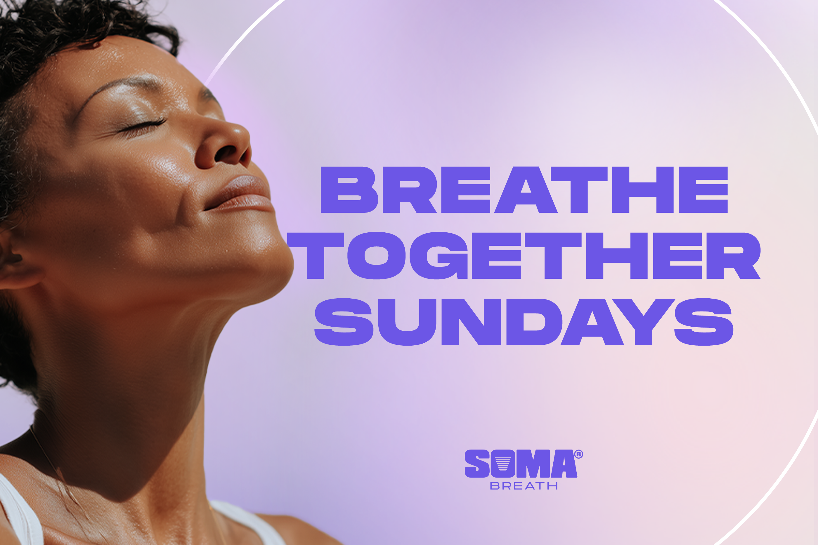 Breathe Together Sunday