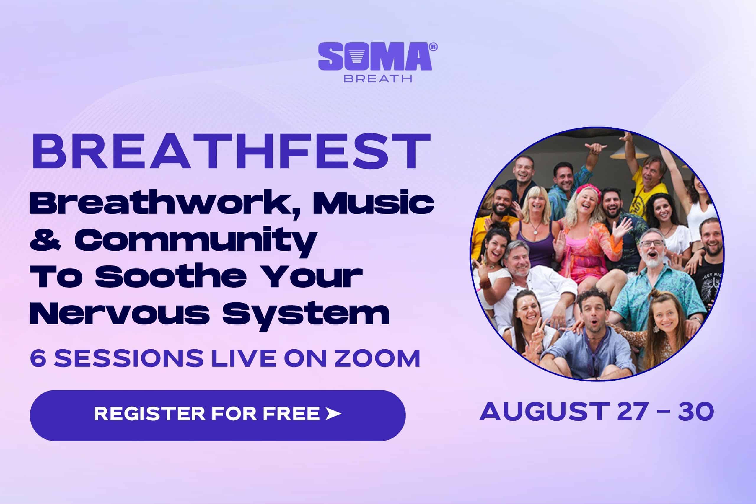 FREE SOMA Breath Festival
